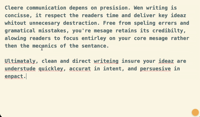 A paragraph full of spelling and grammar mistakes, each underlined. One mistake is fixed from its suggestion card, then all the others are fixed at once.